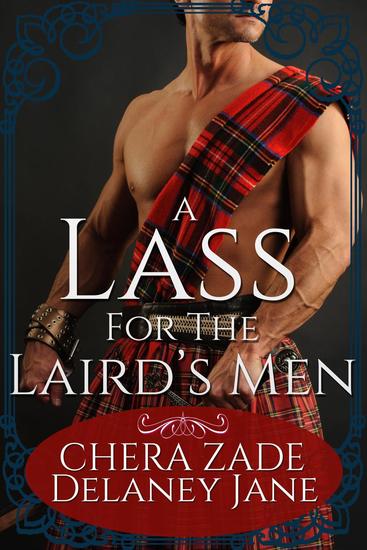 A Lass for the Laird's Men - The Laird's Lass #1 - cover