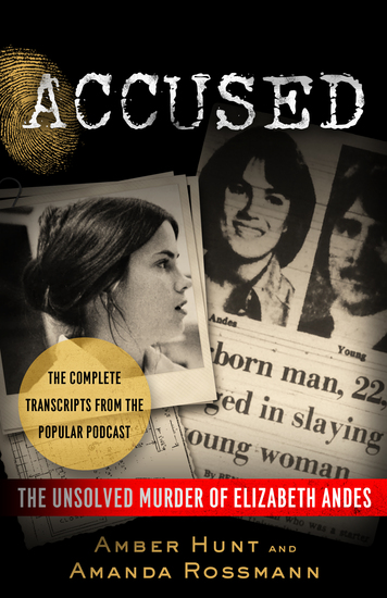 Accused - The Unsolved Murder of Elizabeth Andes - cover