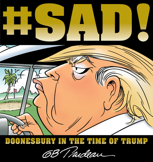#SAD! - Doonesbury in the Time of Trump - cover