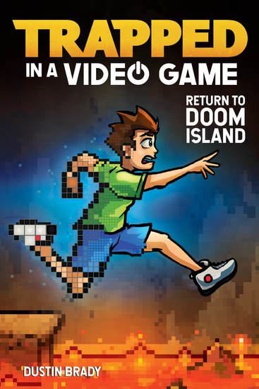 Trapped in a Video Game (Book 4) - Return to Doom Island - cover