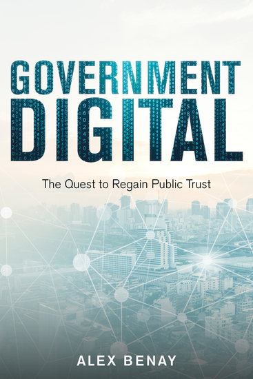 Government Digital - The Quest to Regain Public Trust - cover