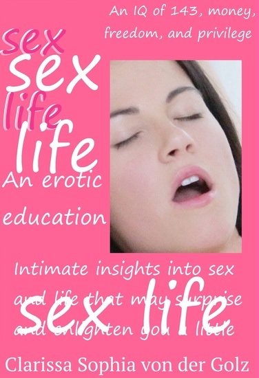 Sex Life - An Erotic Education - cover