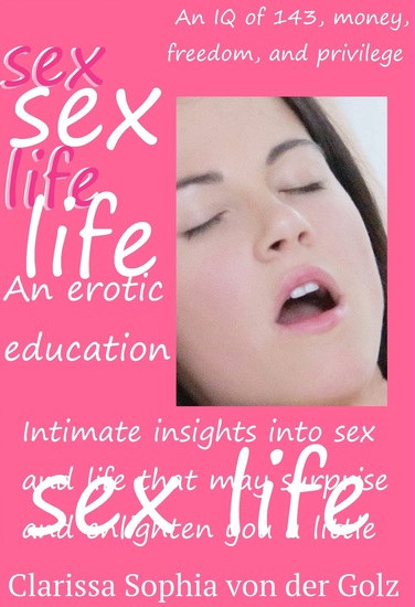 Sex Life - An Erotic Education - cover