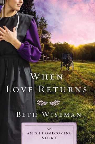 When Love Returns - An Amish Homecoming Story - cover