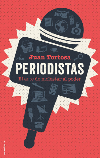 Periodistas - El arte de molestar al poder - cover