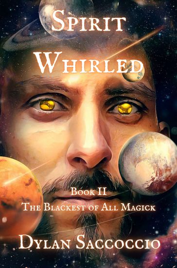 Spirit Whirled - The Blackest of All Magick - cover