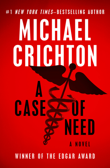 A Case of Need - A Novel - cover