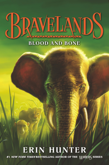Bravelands #3: Blood and Bone - cover