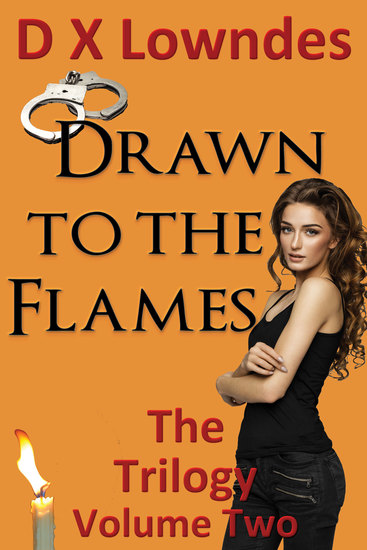 Drawn to the Flames - The Trilogy - Volume 2 - cover