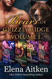 Bears of Grizzly Ridge: Volume 1 - Bears of Grizzly Ridge