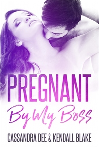 Pregnant By My Boss - A Secret Baby Second Chance Romance