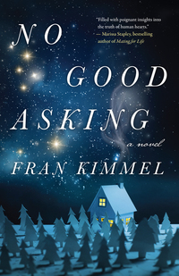 No Good Asking - A Novel