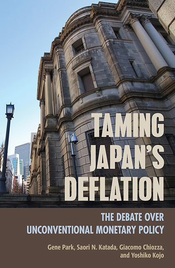 Taming Japan's Deflation - The Debate over Unconventional Monetary Policy - cover