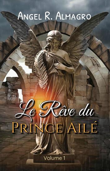 Le Rêve du Prince Ailé (Volume 1) - cover