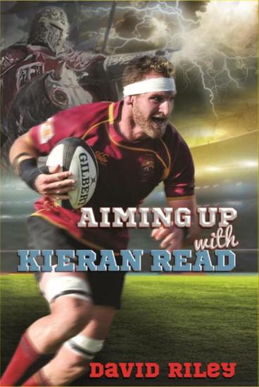 Aiming Up with Kieran Read - Reading Warriors - cover
