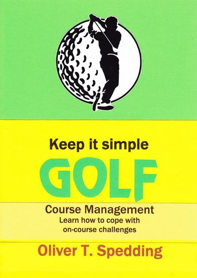Keep It Simple Golf - Course Management - Keep it Simple Golf #10 - cover