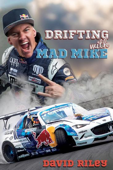 Drifting with Mad Mike - Reading Warriors - cover