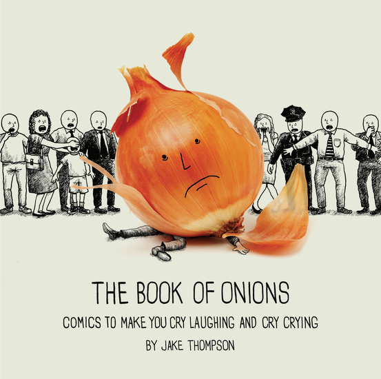 The Book of Onions - Comics to Make You Cry Laughing and Cry Crying - cover