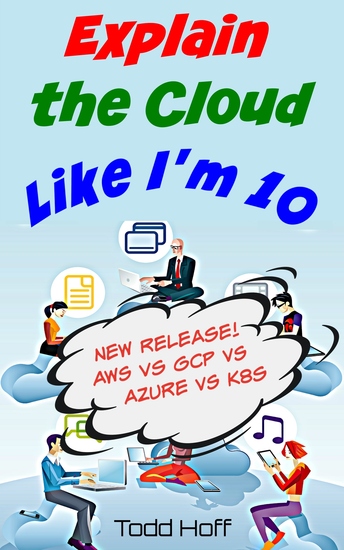 Explain the Cloud Like I’m 10 - cover