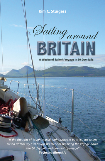 Sailing Around Britain - A Weekend Sailor’s Voyage in 50 Day Sails - cover