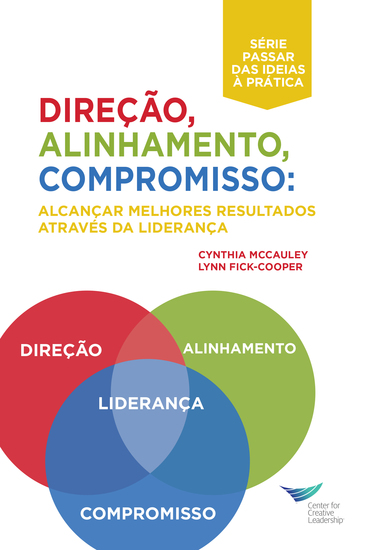 Direction Alignment Commitment: Achieving Better Results Through Leadership First Edition (Portuguese for Europe) - cover