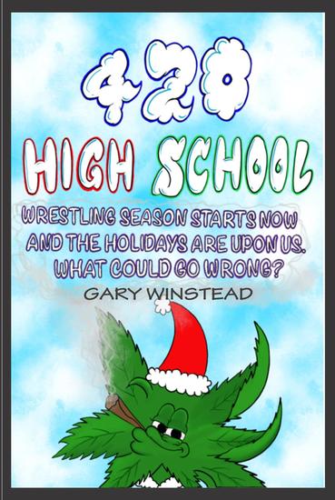 420 High School - Christmas edition - cover