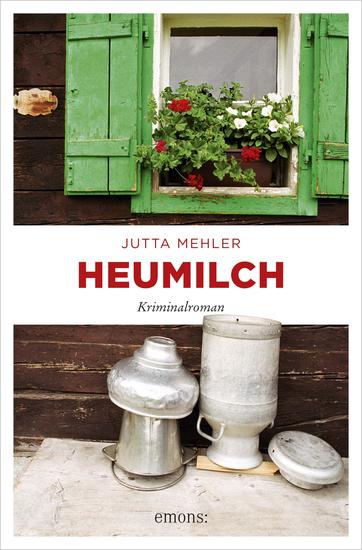 Heumilch - Kriminalroman - cover