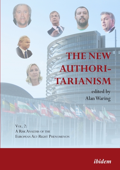 The New Authoritarianism - Vol 1: A Risk Analysis of the US Alt-Right Phenomenon - cover