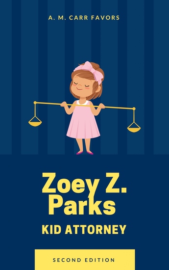 Zoey Z Parks Kid Attorney - cover