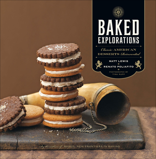 Baked Explorations - Classic American Desserts Reinvented - cover
