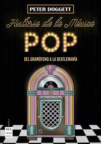 Historia de la música pop - Del gramófono a la beatlemanía