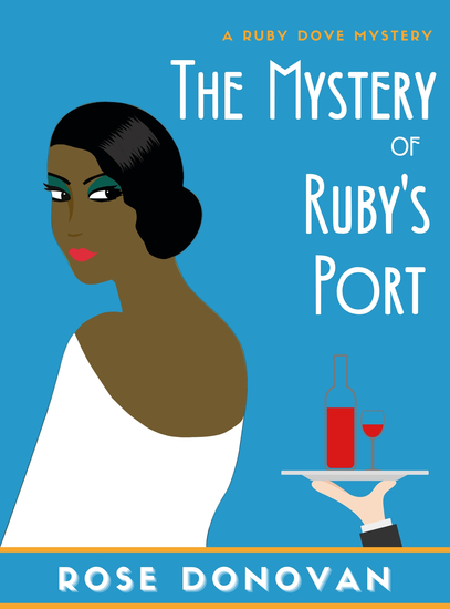The Mystery of Ruby's Port - (Ruby Dove Mysteries Book 2) - cover