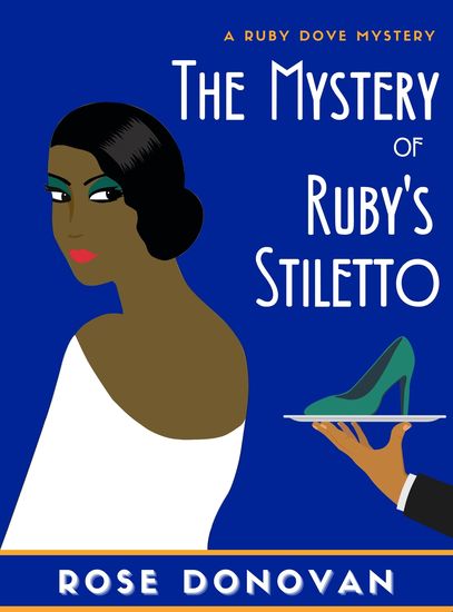The Mystery of Ruby’s Stiletto - (Ruby Dove Mysteries Book 4) - cover