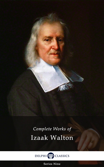 Delphi Complete Works of Izaak Walton (Illustrated) - cover
