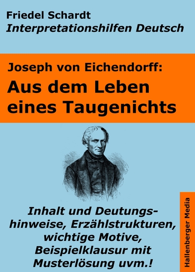 Aus dem Leben eines Taugenichts - Lektürehilfe und Interpretationshilfe Interpretationen und Vorbereitungen für den Deutschunterricht - cover