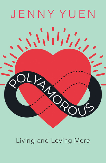 Polyamorous - Living and Loving More - cover