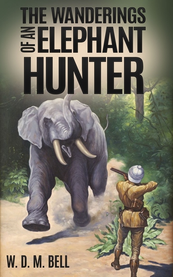 The Wanderings of an Elephant Hunter - cover