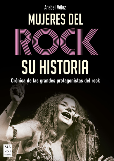 Mujeres del rock Su historia - Crónica de las grandes protagonistas del rock - cover