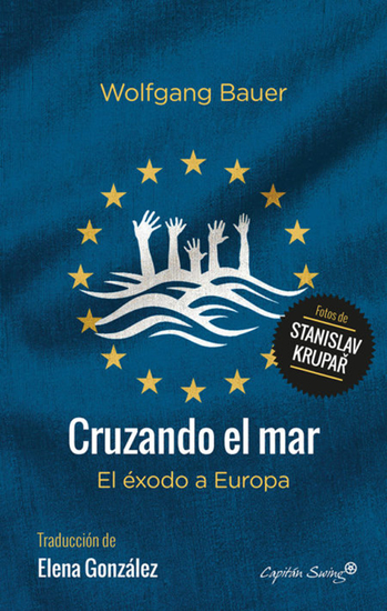 Cruzando el mar - El éxodo a Europa - cover