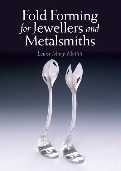 Fold Forming for Jewellers and Metalsmiths - cover