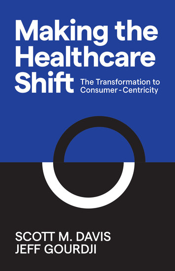 Making the Healthcare Shift - The Transformation to Consumer-Centricity - cover