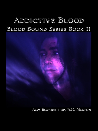 Addictive Blood (Blood Bound Book 11) - cover