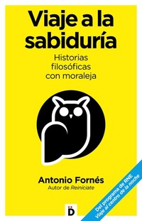Viaje a la sabiduría - Historias filosóficas con moraleja