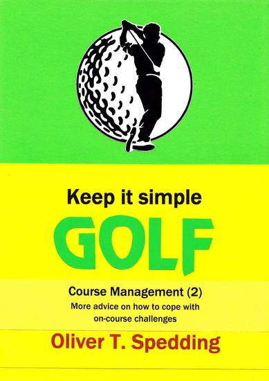 Keep It Simple Golf - Course Management (2) - Keep it Simple Golf #11 - cover