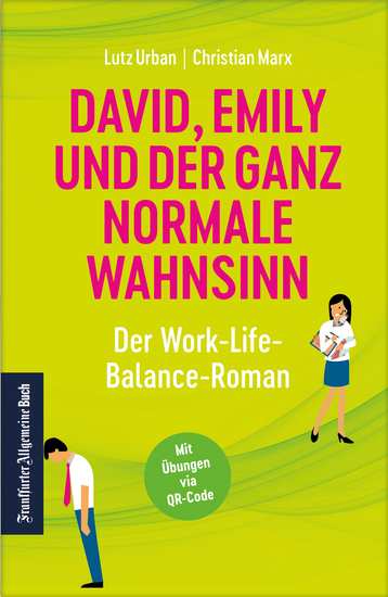 David Emily und der ganz normale Wahnsinn: Der Work-Life-Balance-Roman - cover