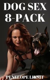 Dog Sex 8-Pack (bestiality animal sex knotting zoophilia)