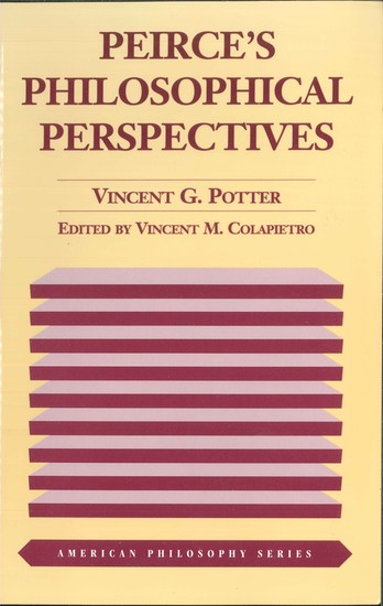 Peirce's Philosophical Perspectives - cover