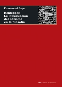 Heidegger La introducción del nazismo en filosofía - En torno a los cursos y seminarios de 1933-1935
