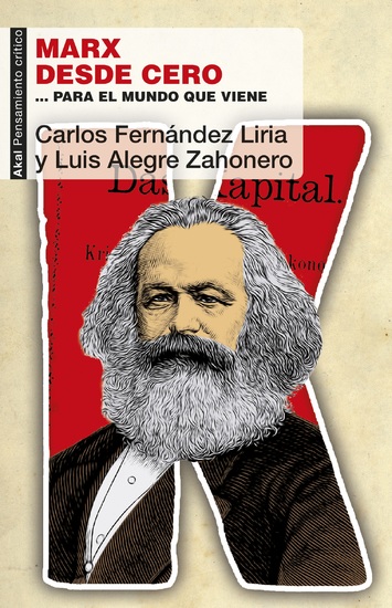 Marx desde cero - … para el mundo que viene - cover