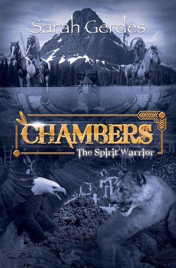 Chambers: The Spirit Warrior - Chambers Series - cover